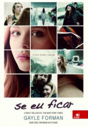 Capa de Se eu ficar - Gayle Forman