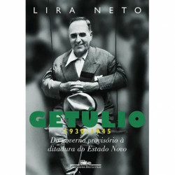 Capa de Getúlio (1930-1945) - Lira Neto