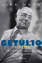 Capa de Getúlio (1945-1954) - Lira Neto