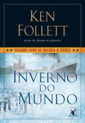 Capa de Inverno do mundo - Ken Follett