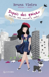 Capa de Depois dos Quinze - Bruna Vieira