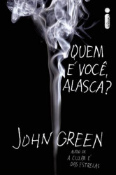 Capa de Quem é você, Alasca? - John Green