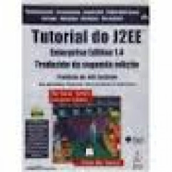Capa de Tutorial do J2EE - Stephanie Bodoff, Dale Green, Kin hasse, Eric Jendrock, Monica Pawalan e Beth Stearns