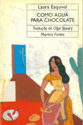 Capa de Como água para chocolate - Laura Esquivel