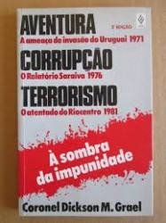 Capa de Aventura Corrupção Terrorismo - Coronel Dickson M. Grael