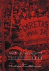 Capa de A Ditadura de Segurança Nacional no Rio Grande do Sul 1964-1985 - 