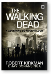 Capa de The walking dead 1 - Robert Kirkman; Jay Bonansinga