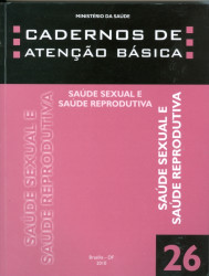 Capa de Cadernos de atenção básica v.26 - Brasil. Ministério da Saúde. Secretaria de Atenção à Saúde. Departamento de Atenção Básica.