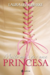 Capa de Muito mais que uma princesa - Laura Lee Guhrke