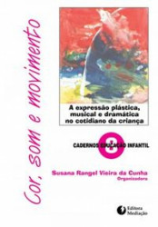 Capa de Cor, som e movimento - Susana Rangel Vieira da Cunha