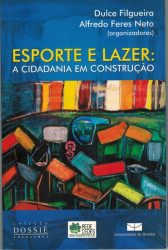 Capa de Esporte e Lazer - Orgs. Dulce Filgueira e Alfredo Feres Neto