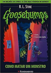 Capa de Como matar um monstro - R. L. Stine