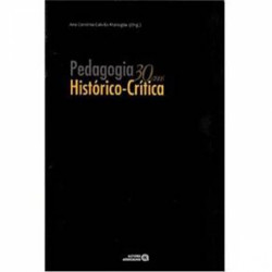Capa de Pedagogia histórico-crítica - Ana Carolina Galvão Marsiglia (org.)