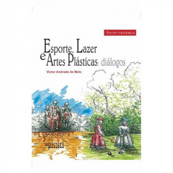 Capa de Esporte, Lazer e Artes Plásticas: diálogos - Victor Andrade de Melo