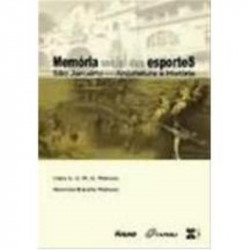 Capa de Mémoria social dos Esportes - Clara E. S. M. B. Malhano, Hamilton Botelho Malhano