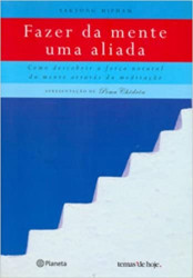 Capa de Fazer da mente uma aliada - Sakyong Mipham