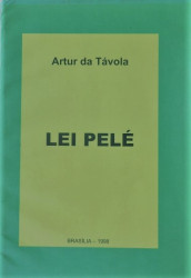 Capa de Lei Pelé - Artur da Távola