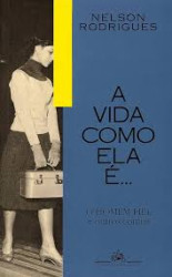 Capa de A vida como ela é... - Nelson Rodrigues
