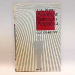 Capa de Uma nova proposta de orientação profissional - Celso João Ferretti