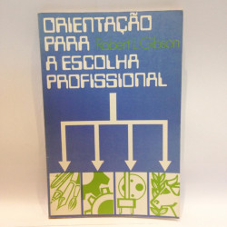 Capa de Orientação para a escolha profissional - Robert L. Gibson