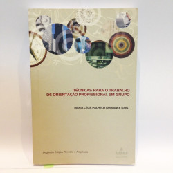 Capa de Técnicas para o trabalho de orientação profissional em grupo - Maria Célia Pacheco Lassance