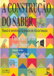 Capa de A Construção do Saber - Christian Laville Jean Dionne