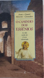 Capa de O Caminho dos Essênios - Anne e Daniel Meurois-Givaudan