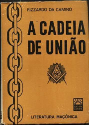 Capa de A cadeia de união - Rizzardo da Camino