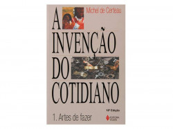 Capa de A invenção do cotidiano 1 - Michel Certeau