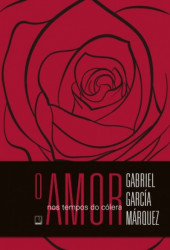 Capa de O amor nos tempos do cólera - Gabriel García Márquez