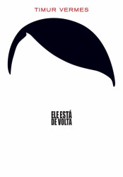 Capa de Ele está de volta - Timur Vermes