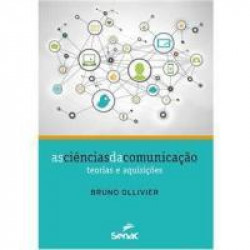 Capa de As ciências da comunicação - Bruno Ollivier