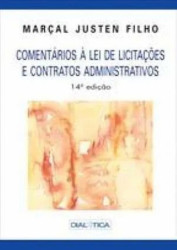 Capa de Comentários à lei de licitações e contratos administrativos - Marçal Justen Filho