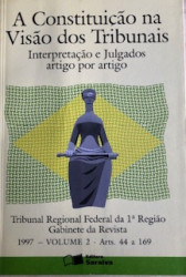 Capa de A constituição na visão dos tribunais volume 2 - TRE