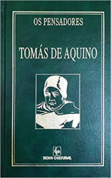 Capa de Os pensadores: Tomás de Aquino - São Tomás de Aquino