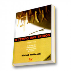 Capa de O tempo das tribos - Michel Maffesoli