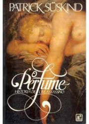 Capa de O perfume - Patrick Süskind