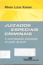 Capa de Juizados Especiais Criminais - Maria Lucia Karam