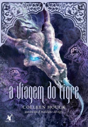 Capa de A viagem do tigre - Colleen Houck
