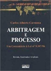 Capa de Arbitragem e processo - Carlos Alberto Carmona