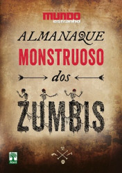 Capa de Almanaque Monstruoso dos Zumbis - Revista Mundo Estranho