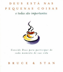 Capa de Deus Está nas Pequenas Coisas - Bruce Bickel
