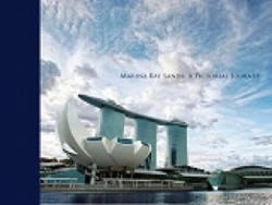 Capa de MARINA BAY SANDS: A Pictorial Journey - Lisa Williamson e Jeremy Ng