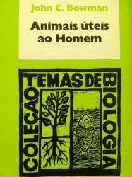 Capa de Animais úteis ao homem - John C Bowman