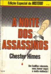 Capa de A Noite dos Assassinos - Chester Himes