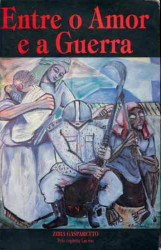 Capa de Entre o amor e a guerra - Zibia Gasparetto; Espírito Lúcius