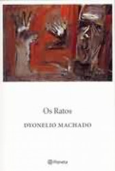 Capa de Os ratos - Dyonelio Machado
