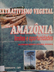 Capa de Extrativismo Vegetal na Amazônia - Alfredo Kingo Oyama Homma