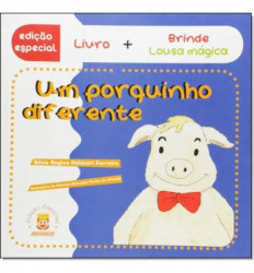Capa de Um porquinho diferente - Silvia Regina Delázari Ferreira