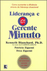 Capa de Liderança e o Gerente Minuto - Kenneth Blanchard